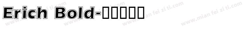 Erich Bold字体转换